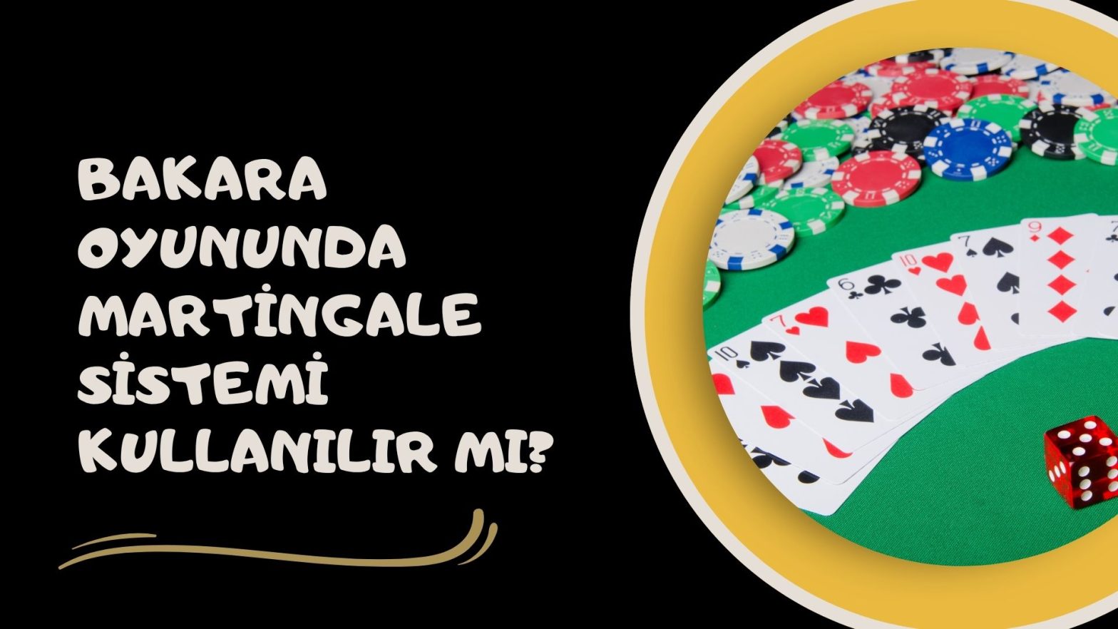 Bakara Oyununda Martingale Sistemi