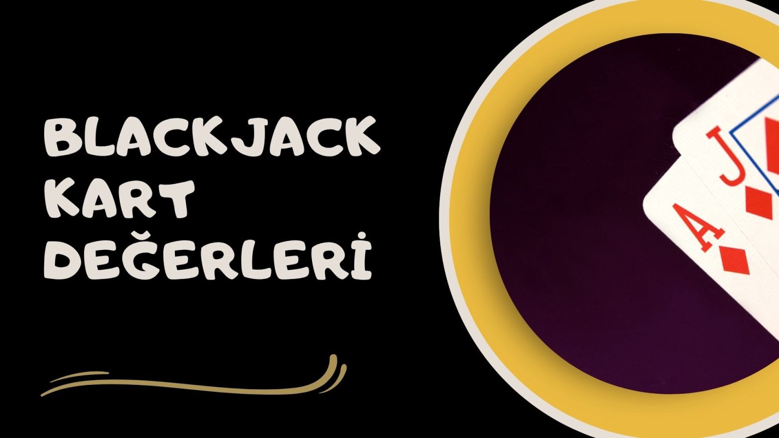 Blackjack Kart Değerleri