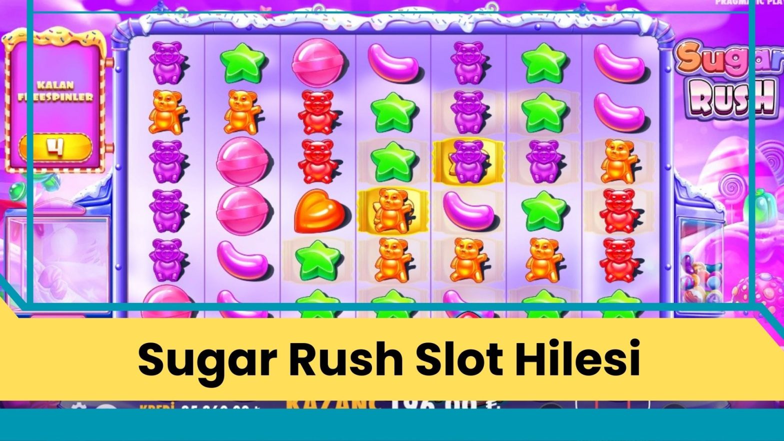Sugar Rush Slot Hilesi